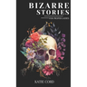 Bizarre Stories for Proper Ladies