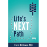 Life's Next Path