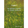 S sym 1 for chamber ensemble or chamber orchestra