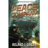 Peace Company: These Green Foreign Hills - Book 2