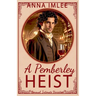 A Pemberley Heist