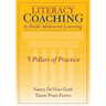 Literacy Coaching to Build Adolescent Learning: 5 Pillars of Practice