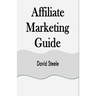 Affiliate Marketing Guide