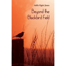 Beyond the Blackbird Field