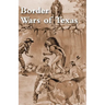 Border Wars of Texas