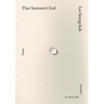 That Summer's End: Poems