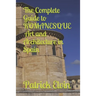 The Complete Guide to Romanesque Art and Architecture in Spain