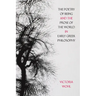 The Poetry of Being and the Prose of the World in Early Greek Philosophy: Volume 78