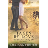 Taken by Love (Love in Bloom