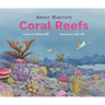 About Habitats: Coral Reefs