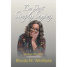 I'm Just Simply Saying: Marriage Takes Work