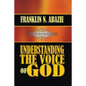 Understanding the Voice of God