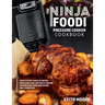 The Ninja Foodi Pressure Cooker Cookbook: Your Expert Guide to Air Fry, Pressure Cook and Multi-Cooker Recipes for Living and Eating Well Every Day::