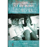 Stay Mine Forever....Letters From Nam: The Story of Tony and Clellie Jolley