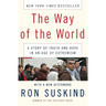 The Way of the World: A Story of Truth and Hope in an Age of Extremism