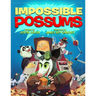 Impossible Possums