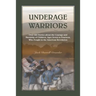 Underage Warriors