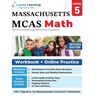 MCAS Test Prep: 5th Grade Math Practice Workbook and Full-length Online Assessments: Next Generation Massachusetts Comprehensive Assessment System Stu