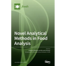 Novel Analytical Methods in Food Analysis