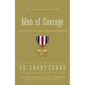 The Men of Courage: God's Call to Move Beyond the Silence of Adam