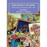 Games Makers 2 the Empire: Roberts Bros. of Gloucester, 1890-1957 Volume II