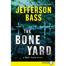The Bone Yard