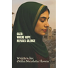 Gaza: Where Hope Refuses Silence