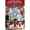 Walking Dead Volume 1: Days Gone Bye