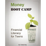 Money Boot Camp: Financial Literacy for Teens