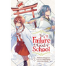 The Failure at God School, Vol. 1