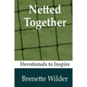 Netted Together