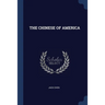 The Chinese of America