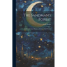 The Sandman's Forest: A Story for Large Persons to Read to Small Persons