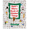 Bear's Merry Book of Hidden Things: Christmas Seek-And-Find: A Christmas Holiday Book for Kids