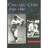 Chicago Cubs: 1926-1940