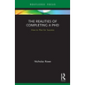 The Realities of Completing a PhD: How to Plan for Success