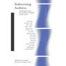 Rediscovering Aesthetics: Transdisciplinary Voices from Art History, Philosophy, and Art Practice