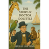 The Story Of Doctor Dolittle (Illustrated)