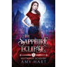 The Sapphire Eclipse (Mistwood Academy Book 1)