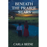 Beneath the Prairie Stars