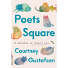 Poets Square: A Memoir in Thirty Cats