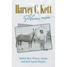 Harvey C. Kett: Plainsman