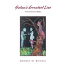 Satan's Greatest Lies: The Ethician Bible