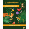 Preschool Phonics: Single Letter Sounds (Animal Edition)