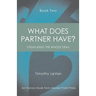 What Does Partner Have Book Two: Visualizing the Whole Deal