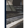 The Great Garcías