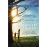 Miracles from Heaven: A Little Girl and Her Amazing Story of Healing