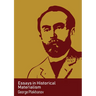 Essays in Historical Materialism