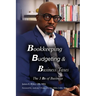 Bookkeeping, Budgeting & Business Taxes: The Three Bs of Business