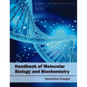 Handbook of Molecular Biology and Biochemistry